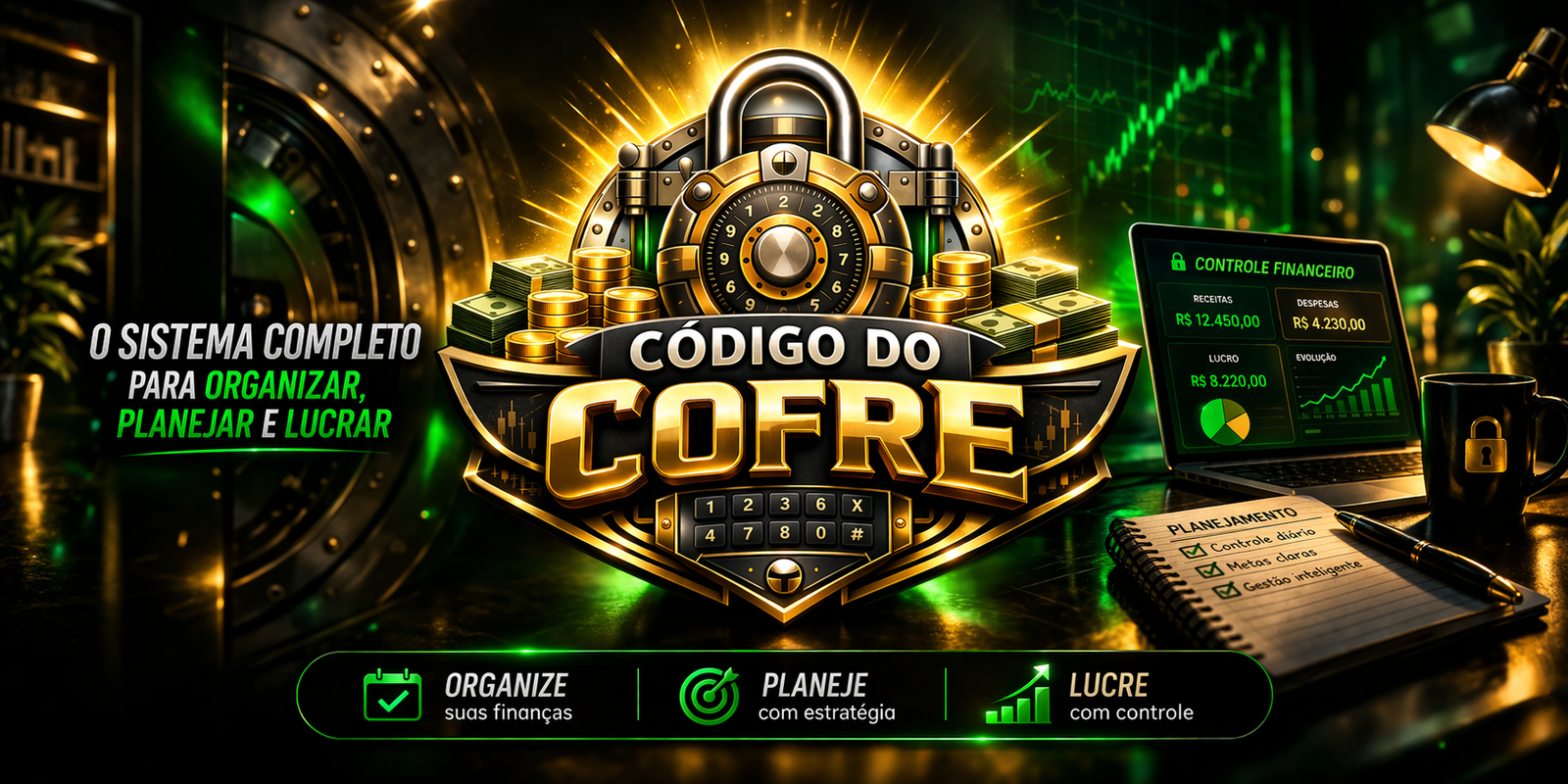 Código do Cofre — organizar, planejar e lucrar